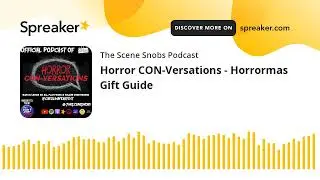 Horror CON-Versations - Horrormas Gift Guide