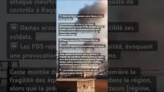 #Syrie #FDS #Kurdistan #Damas #Raqqa #Tensions #ConflitSyrien #NordDeLaSyrie #ForcesKurdes #trump
