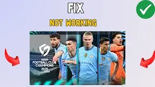 How to Fix SEGA FOOTBALL CLUB CHAMPIONS Not Working