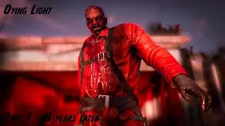 Dying Light: 8 years later...