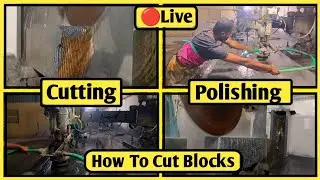 🔴LIVE Cutting Process | Granite Work Process | How To Cut Granite Blocks | 