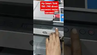 Hp Smart Tank 750 .790 direct password router connection #hp #smart #tanks #password #direct #wifi
