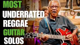 10 BEST Most UNDERRATED Guitar Solos in Reggae