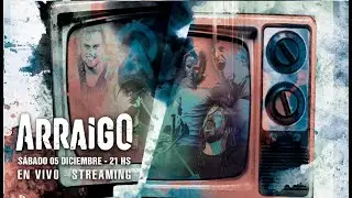 Arraigo - En vivo (Streaming Pandemia 2020)