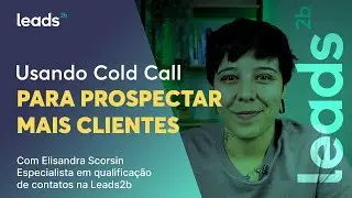 Usando Cold Call para prospectar mais clientes