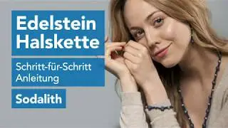 (DIY) Schritt f&uuml;r Schritt Anleitung - Edelstein Halskette Sodalith by GRIFFIN
