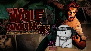 The WOLF Among Us || Day 2