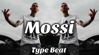 Mossi Type Beat (Prod. FearlezzBeats)