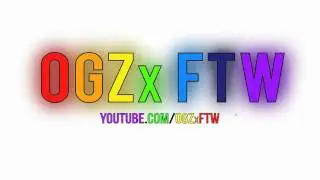OGZxFTW Intro