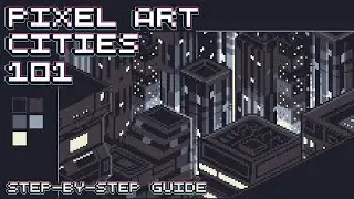 Step-by-Step Isometric Pixel Art City Tutorial