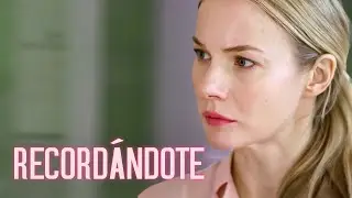 Recordándote | Película completa | Película romántica en Español Latino