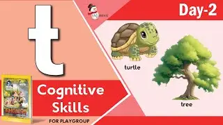 Small Letter t Cognitive Skills Day 2 | Brain Boosting Activities | Learning for Playgroup Kids