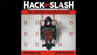422: The Advent Calendar (2021)
