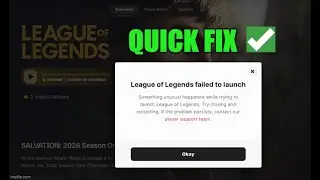 How To Fix League Of Legends Failed To Launch | Something Unusual Happened While Trying To Launch