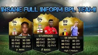 Insane Fifa 16 Full InForm BPL Team!