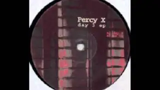 PERCY X - Day 3      (Day 3 EP  [Soma Quality Recordings])