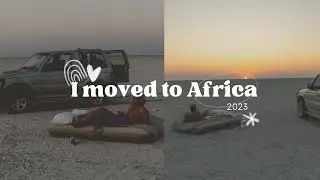 I moved to Africa - 2023