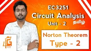 Norton theorem in Tamil | Circuit Analysis in Tamil | EC3251 in Tamil | Unit 2