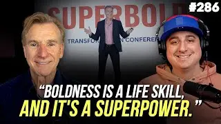 #286: Fred Joyal &mdash; Superbold: From Under-Confident to Charismatic in 90 Days