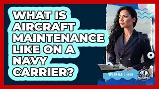 What Is Aircraft Maintenance Like On A Navy Carrier?