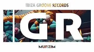 MURZIM &ndash; Full Track | New Electronic Music Release 2024 | Ibiza Groove Records
