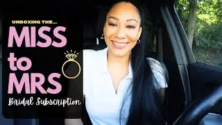Wedding Series! MISS TO MRS UNBOXING #1: Bridal Subscription Box