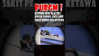 Ketemu New Player Pubg Mobile, Lucu Parah, Kocak banget dan Bikin sakit Perut Ketawa !! #pubg #pubgm