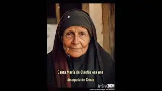 ⭐&iquest;Conoces la historia de Santa Mar&iacute;a de Cleof&aacute;s?⭐