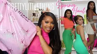 PRETTYLITTLETHING HAUL TRY ON HAUL | NEW IN SPRING | HOW TO LOOK LIKE A GORGEOUS BABE THIS SPRING