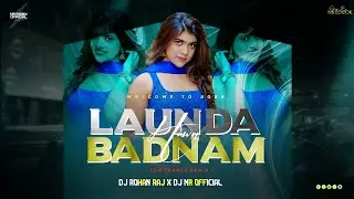 #djremix | LONDA BADNAM HUA | Bollywood Dance Song | EDM TRANCE MIX | DJ ROHAN RAJ