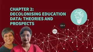Decolonising Education Data: Theories and Prospects