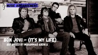 Full Score | Bon Jovi - It's My Life with String Section and Combo Band.