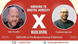 Banking to Brutal Honesty: Building BePacific to Fix Broken Startup Validation (Next Level Up #13)