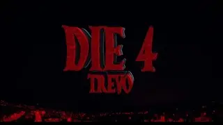 Die 4 - Trevo (Exclusive Music Video) Shot by @teovisuals prod by @j4yzs