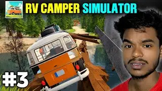 My Van Stuck Here 😰 | Rv Camper Simulator Gameplay