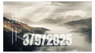 3/9/2025 | Church of Love Service