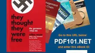 They Thought They Were Free The Germans, 1933 45