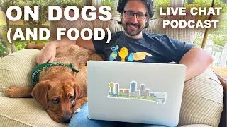 The (bad) way people and dogs eat (PODCAST, E56)