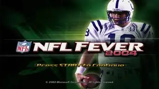 Playing NFL FEVER 2004 in 2021! (ALL-FEVER)