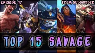 Mobile Legends Top 15 Savage Moments Episode 17