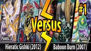 Hieratic Gishki (2012) vs. Baboon Burn (2007) - Cross-Banlist Cup 2017 - Match #1