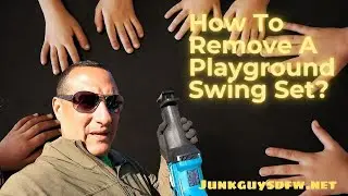 How To Remove A PlayGround Swing Set In Haslet , Texas / JunkGuysDfw.net