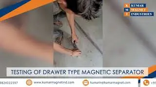Testing Of Drawer Type Magnetic Separator