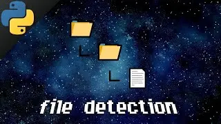 FILE DETECTION IN PYTHON|CODEJAL|