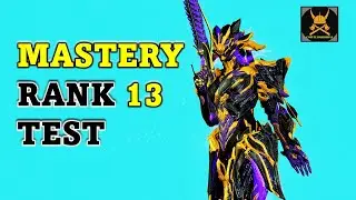Mastery Rank 13 Test in WARFRAME