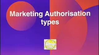 Marketing Authorisation Types #marketing #authorization #pharmaceutical