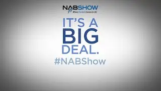 NAB Show | April 11 - 16, 2015 | Las Vegas, NV