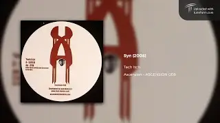 Tech Itch - Syn (Ascension | ASCENSION006) [Deep Dubstep]