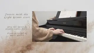 Stephen Foster - Jeanie With the Light Brown Hair (arr. by Boris Berlin)