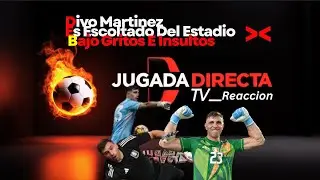 Dibu Martinez Explota Contra La Grada Por Insultos